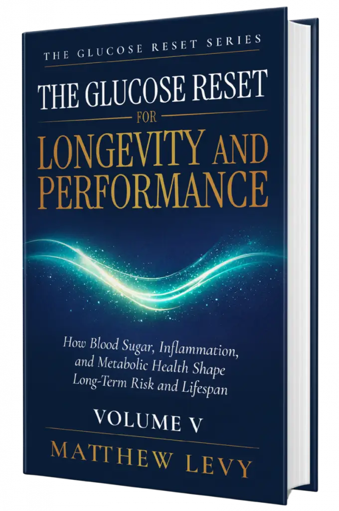 The Glucose Reset for Longevity and Performance, Volume V – book cover by Matthew Levy